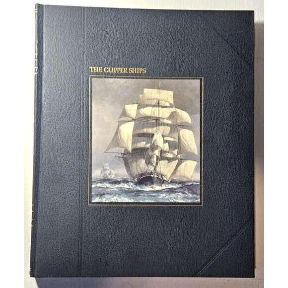 Clipper Ships by Time-Life Books Editors and A. B. Whipple (1980 Hardcover) BOOK - Picture 1 of 4